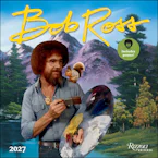 Cover of 'Bob Ross 2027 Wall Calendar with Poster' by Bob Ross 