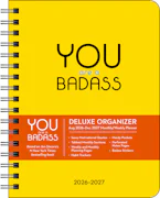 Cover of 'You Are a Badass Deluxe Organizer 17-Month 2026-2027 Weekly/Monthly Planner' by Jen Sincero 